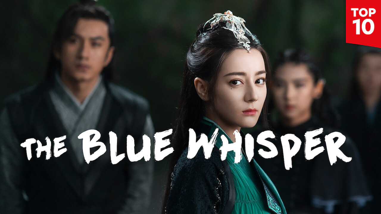 The Blue Whisper on Netflix | uNoGS